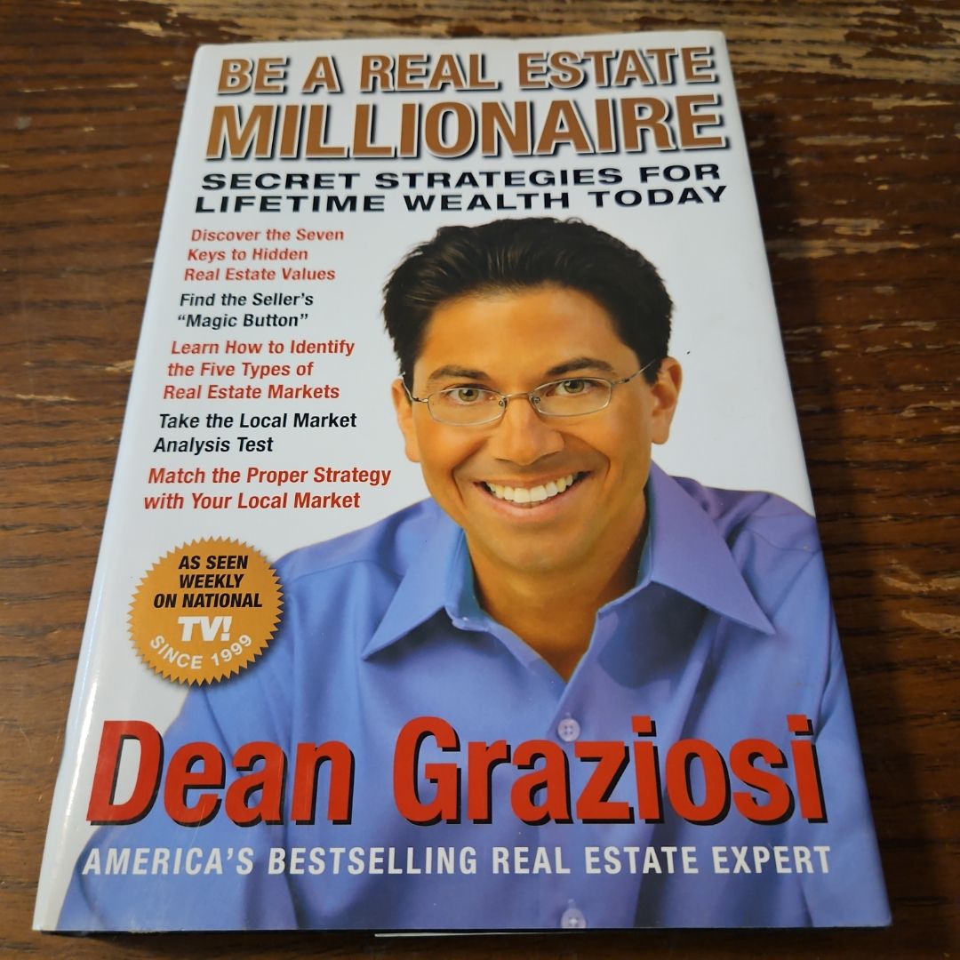 Be a Real Estate Millionaire