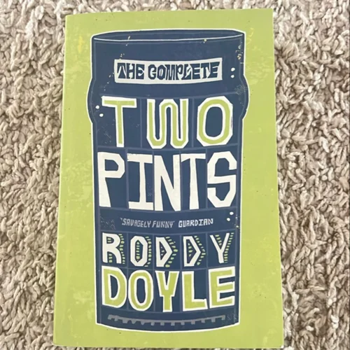 The Complete Two Pints