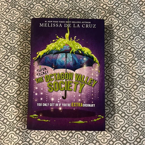 The (Super Secret) Octagon Valley Society