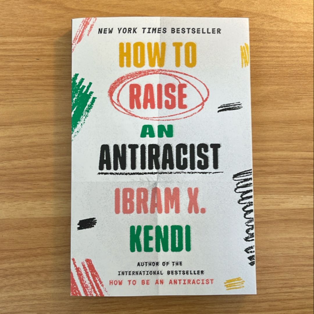 How to Raise an Antiracist