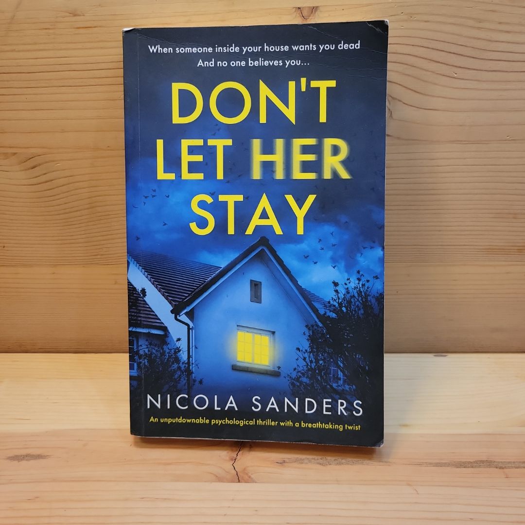 Don't Let Her Stay