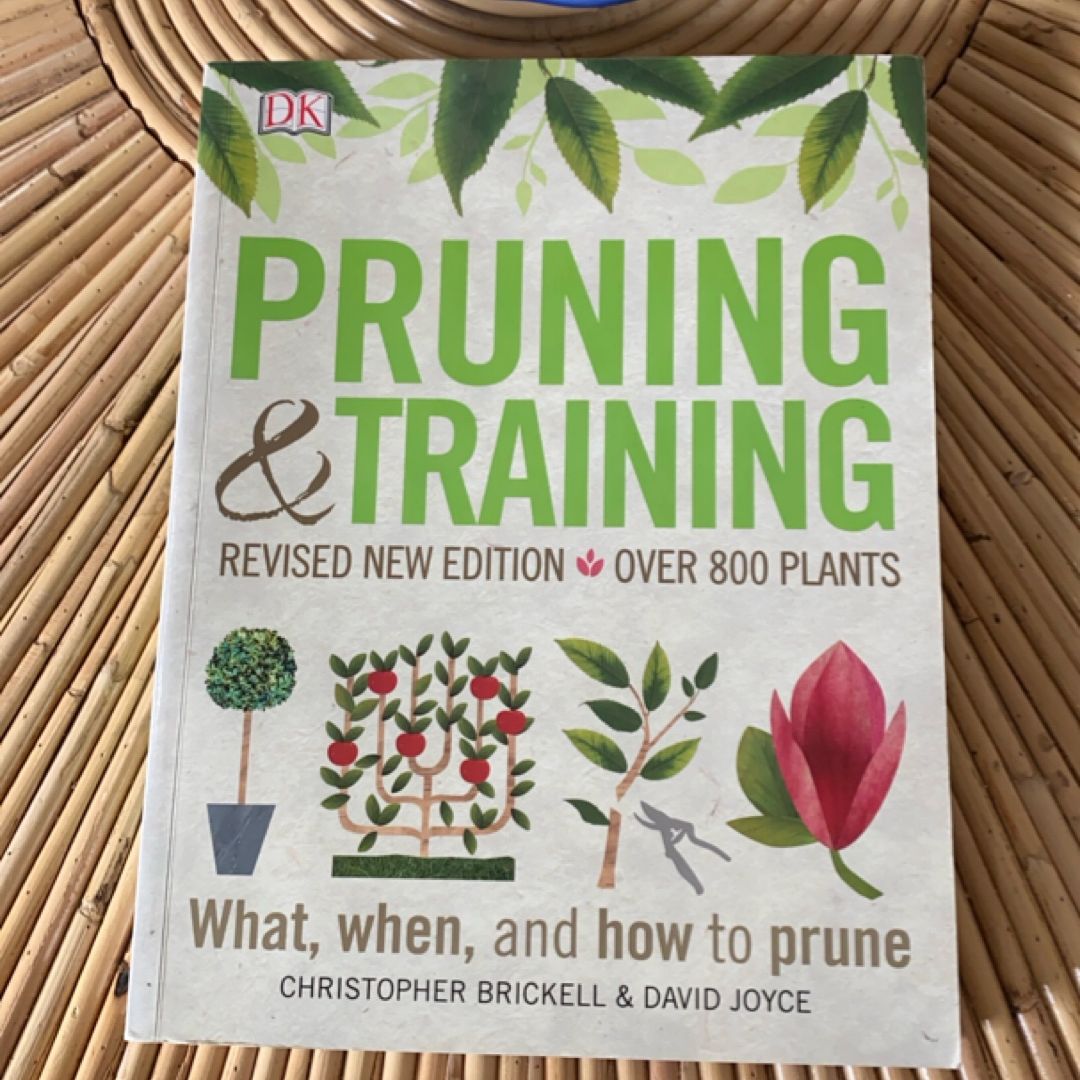 The American Horticultural Society - Pruning and Training