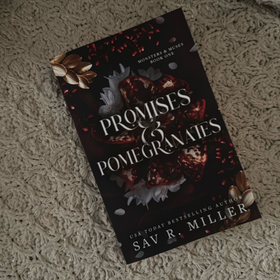 Promises and Pomegranates