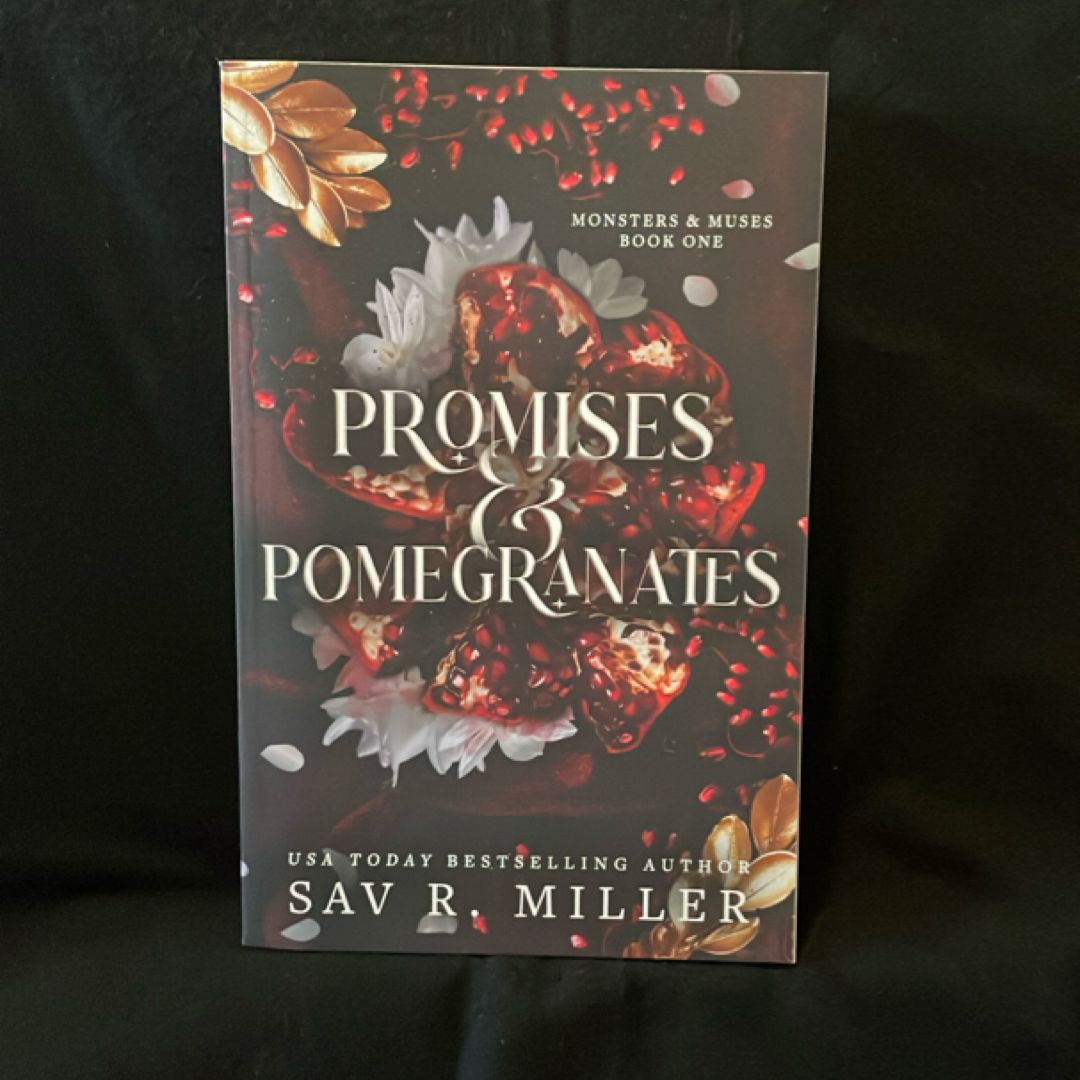 Promises and Pomegranates