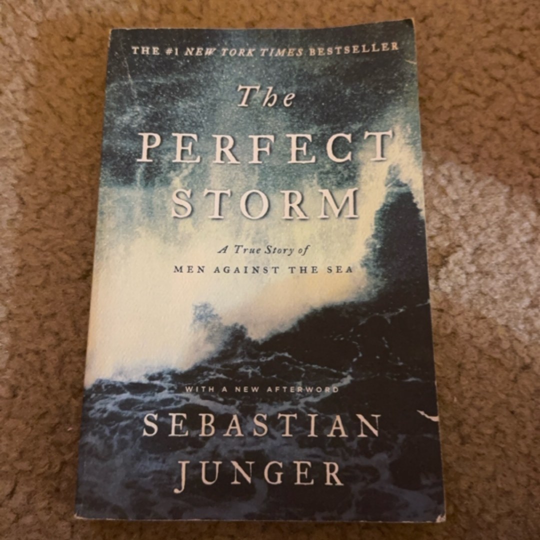 The Perfect Storm