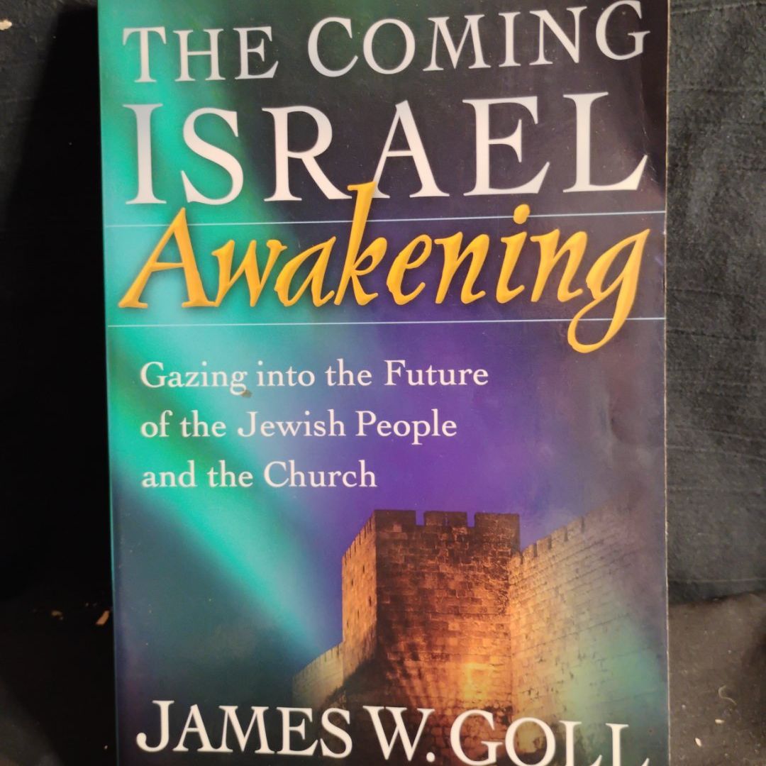 The Coming Israel Awakening
