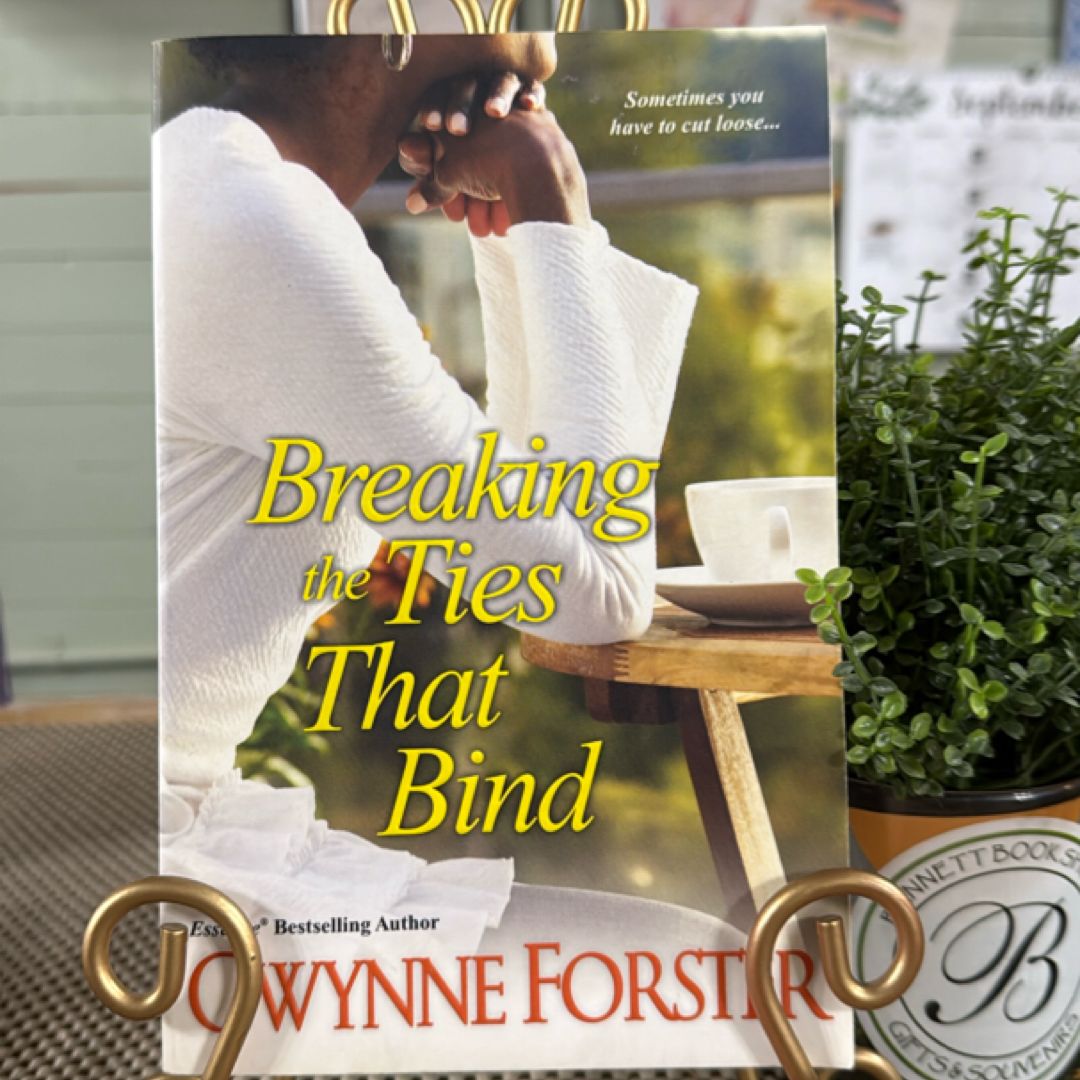 Breaking the Ties That Bind