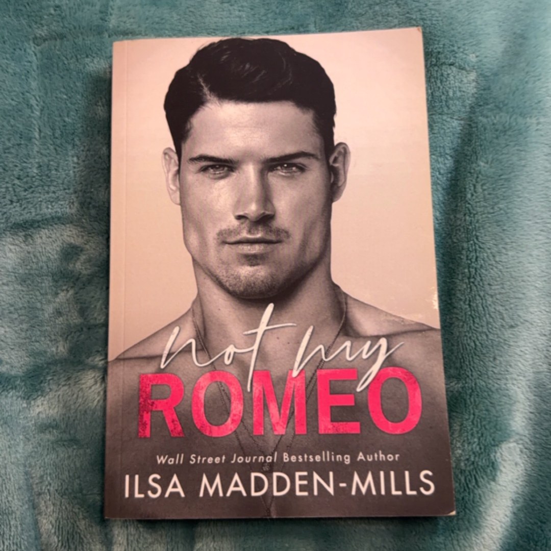 Not My Romeo