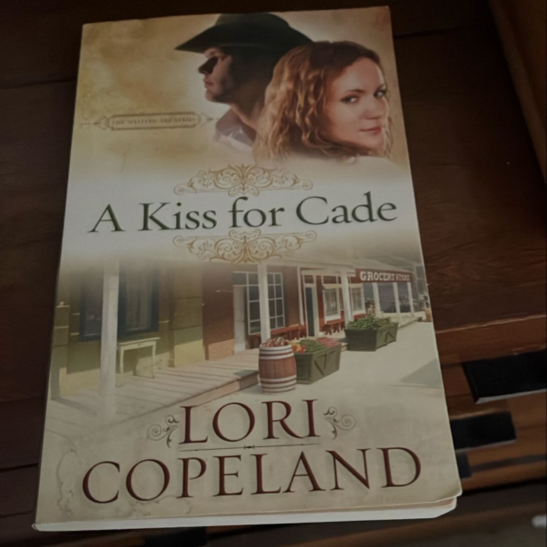 A Kiss for Cade
