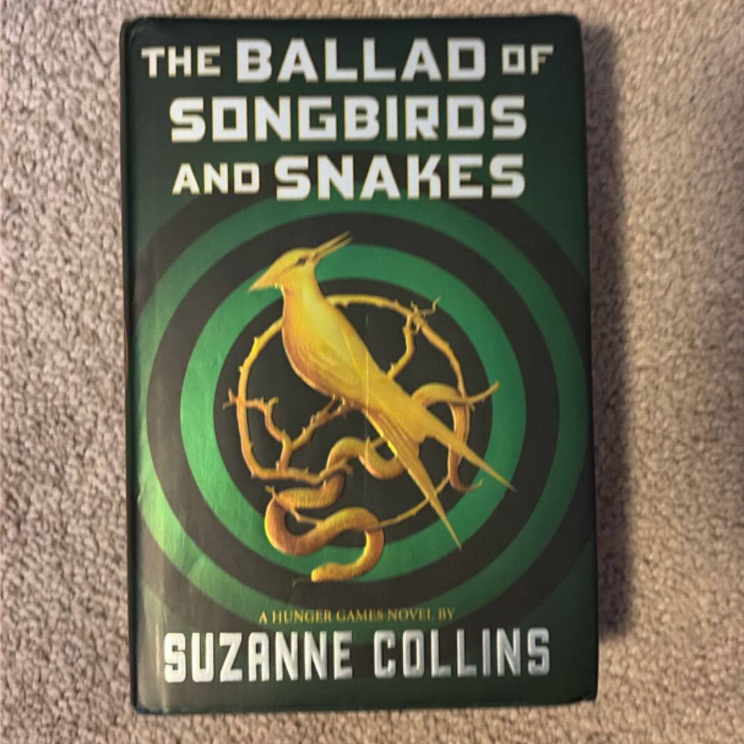 The Ballad of Songbirds and Snakes (A Hunger Games Novel)