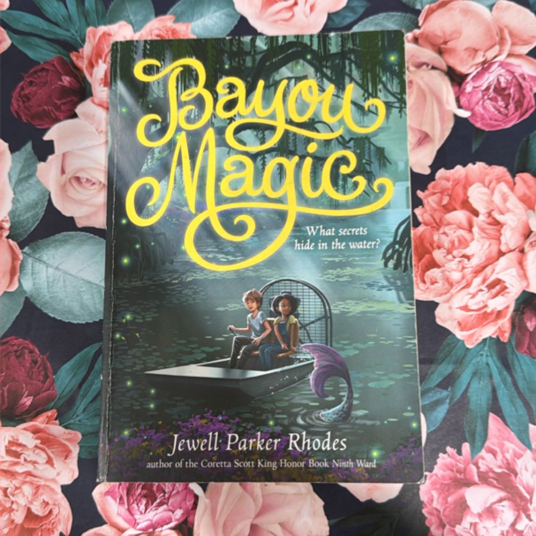 Bayou Magic