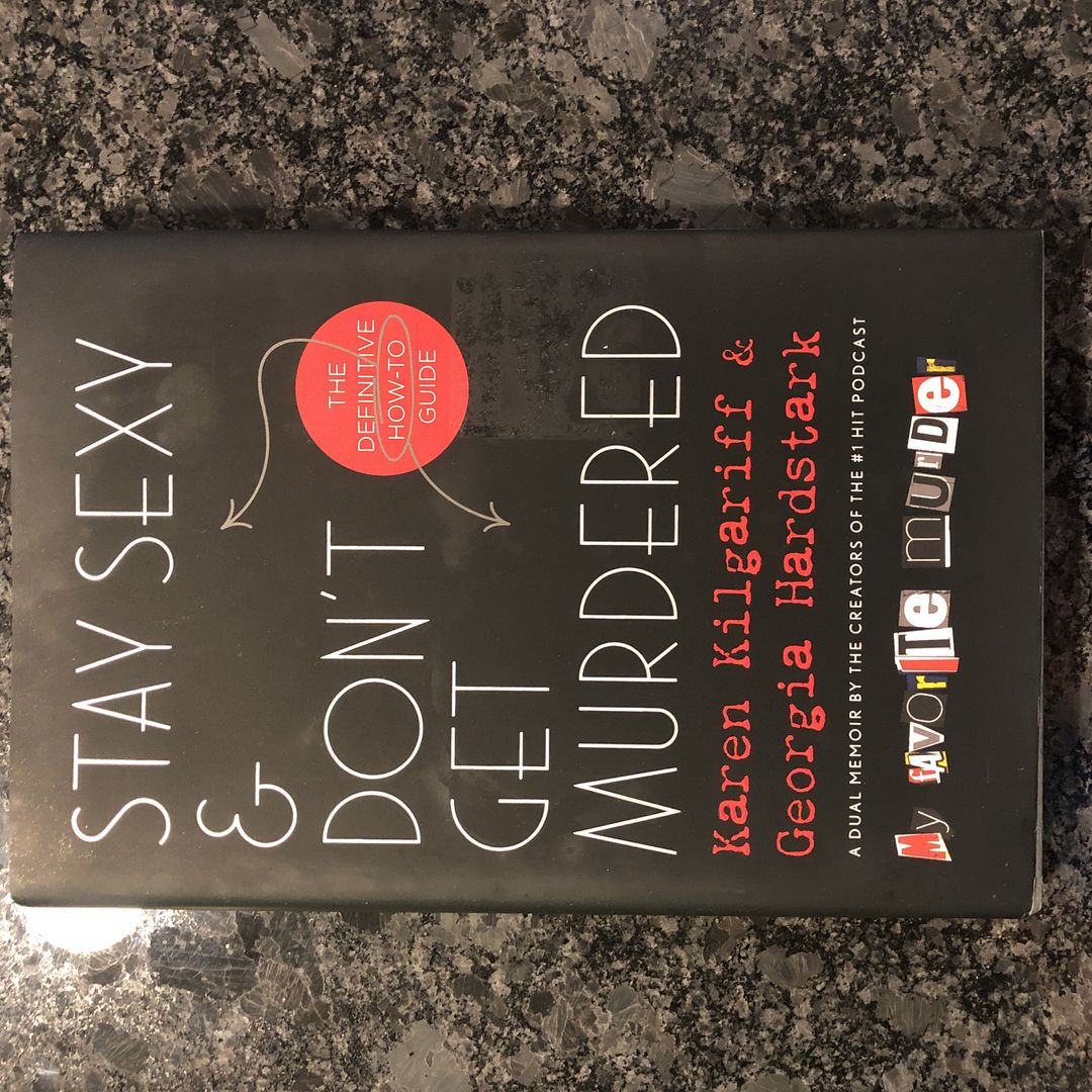 Stay Sexy & Don’t Get Murdered