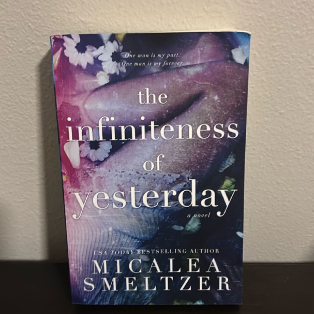 The Infiniteness of Yesterday