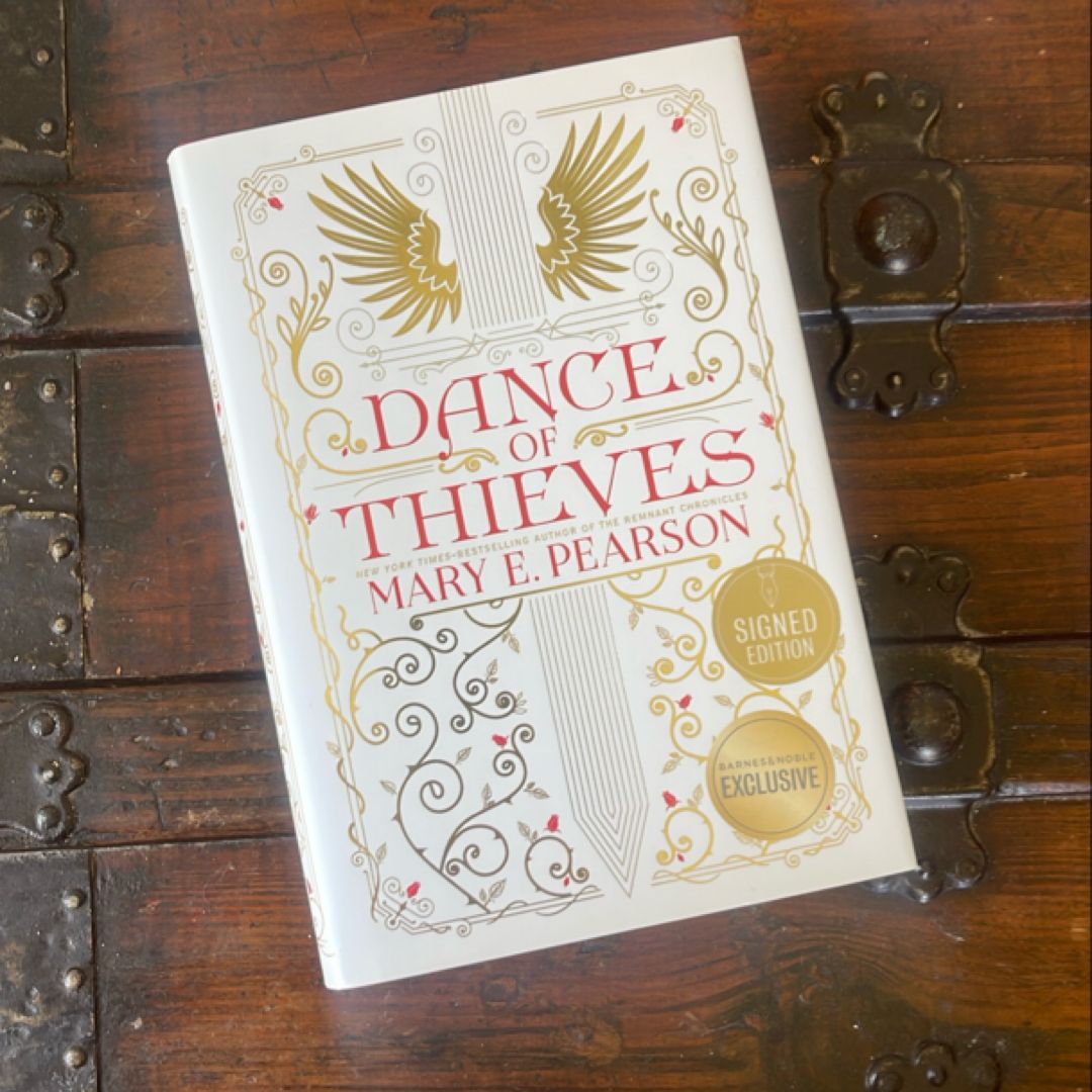 Dance of Thieves ***SIGNED SPECIAL EDITION***