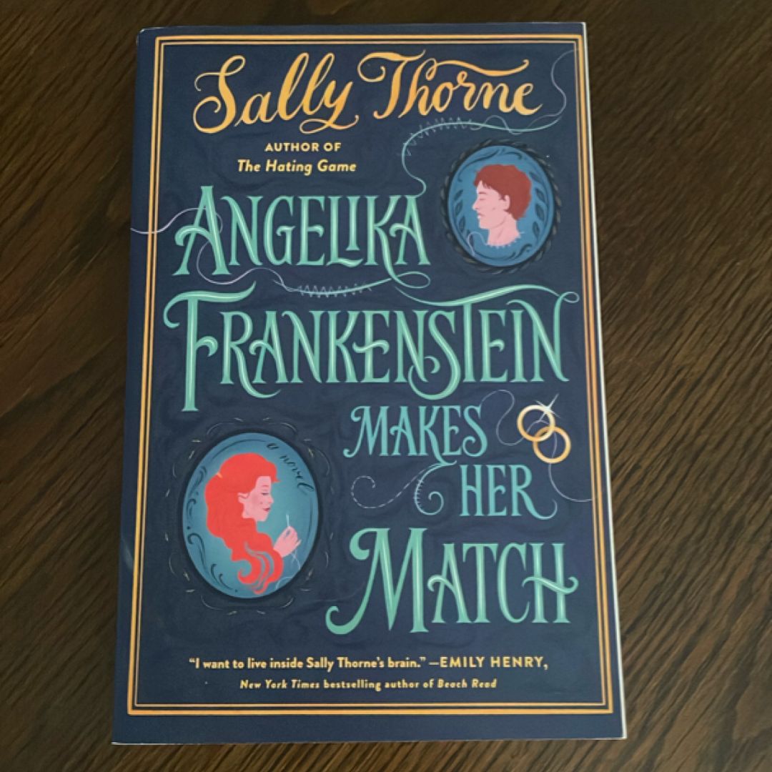Angelika Frankenstein Makes Her Match