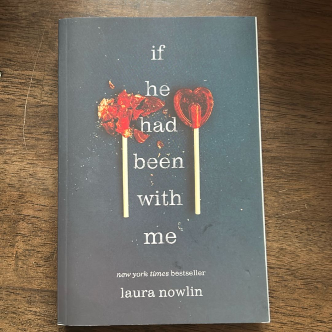 If He Had Been with Me