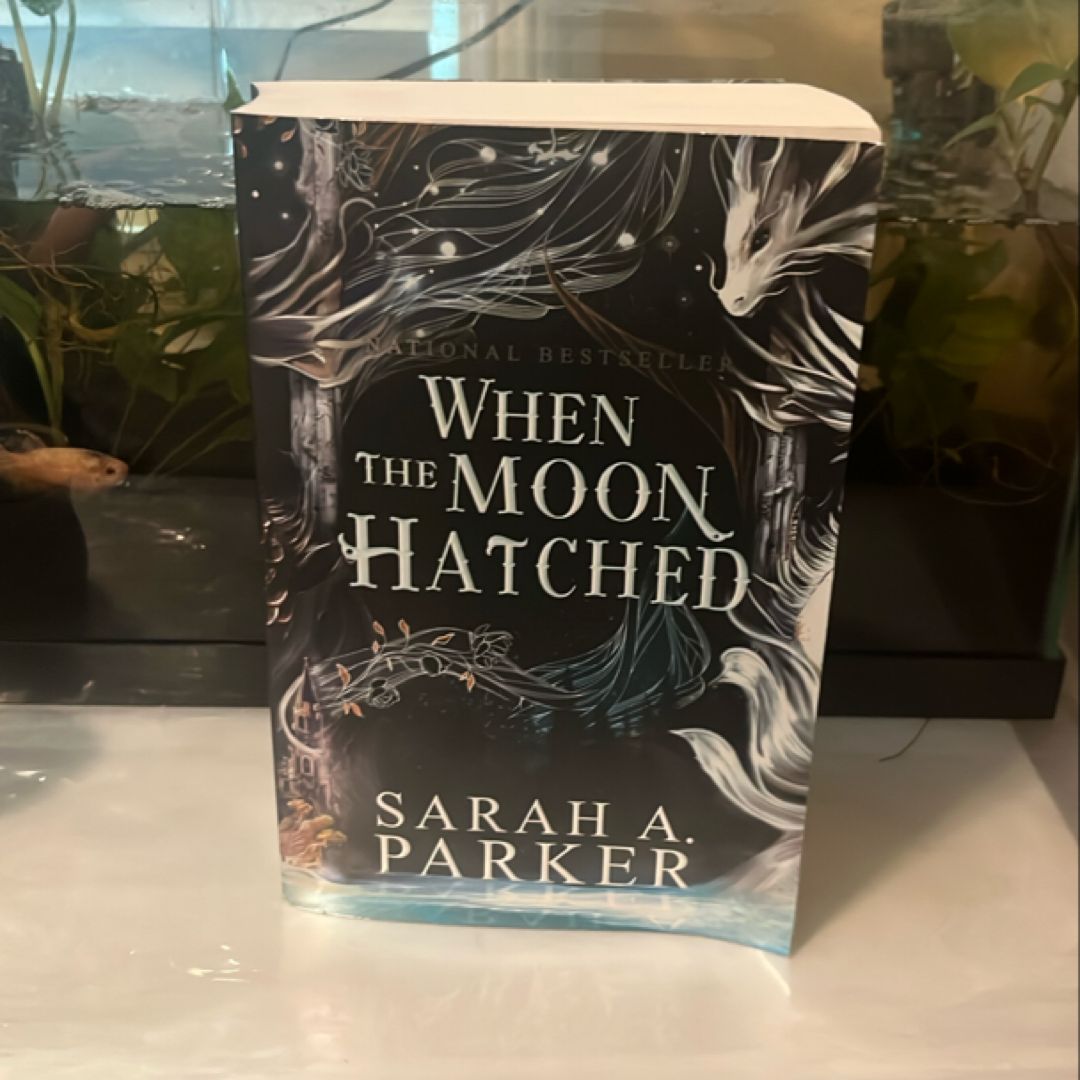 When the Moon Hatched