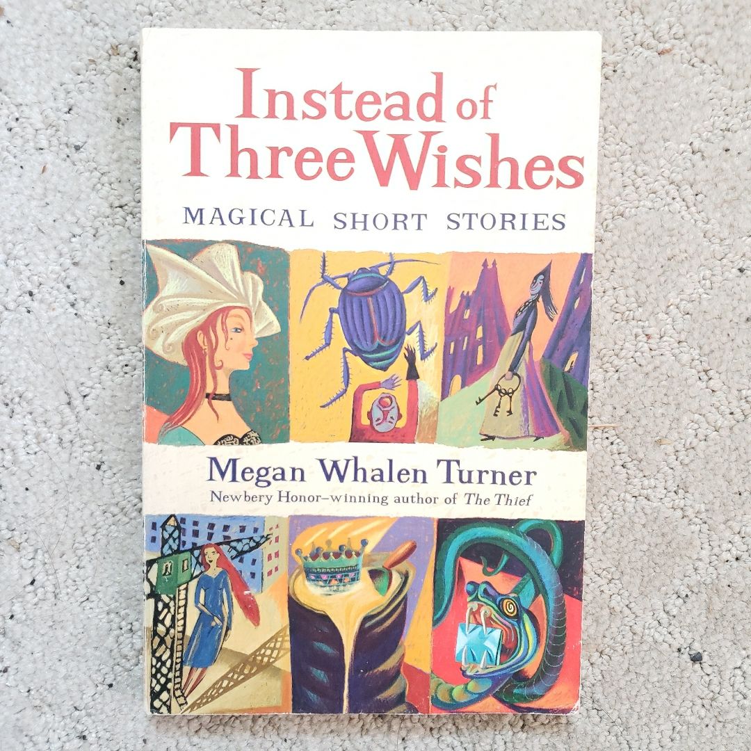 Instead of Three Wishes