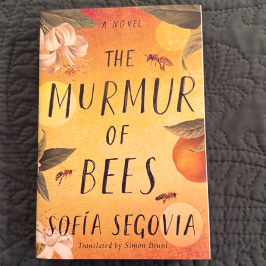 The Murmur of Bees