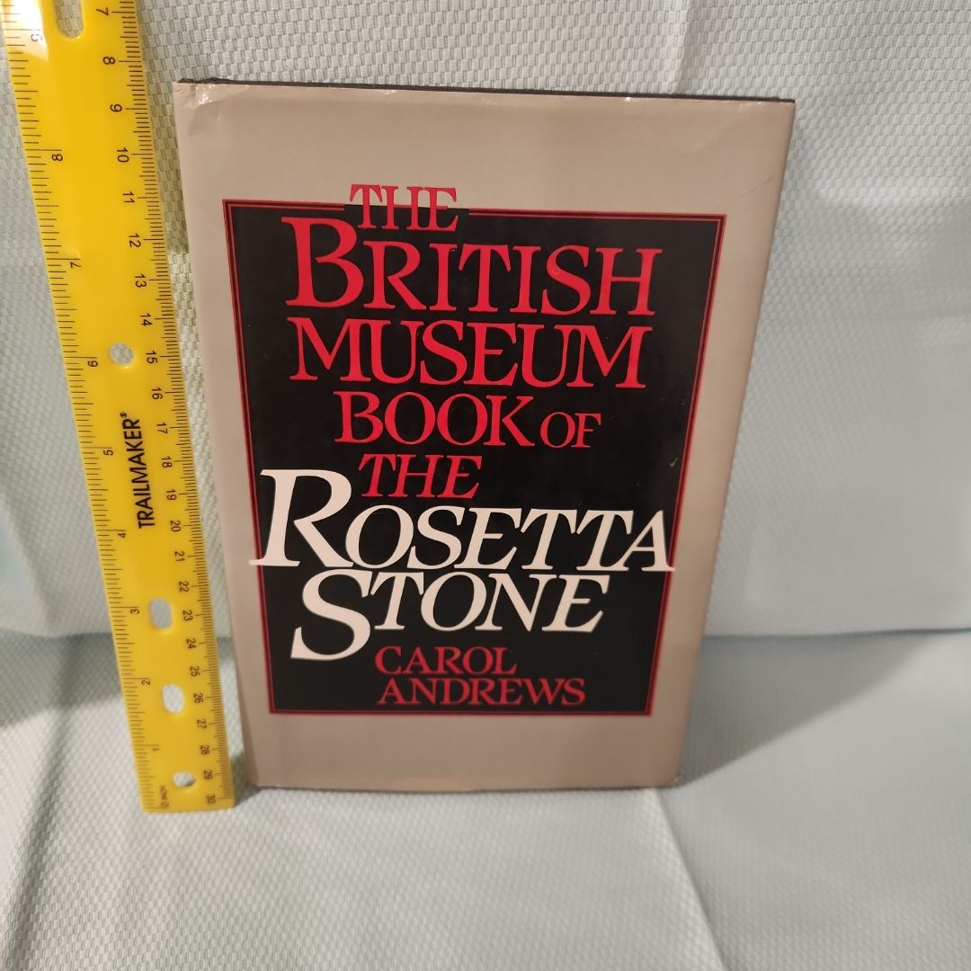 The British Museum Book of the Rosetta Stone
