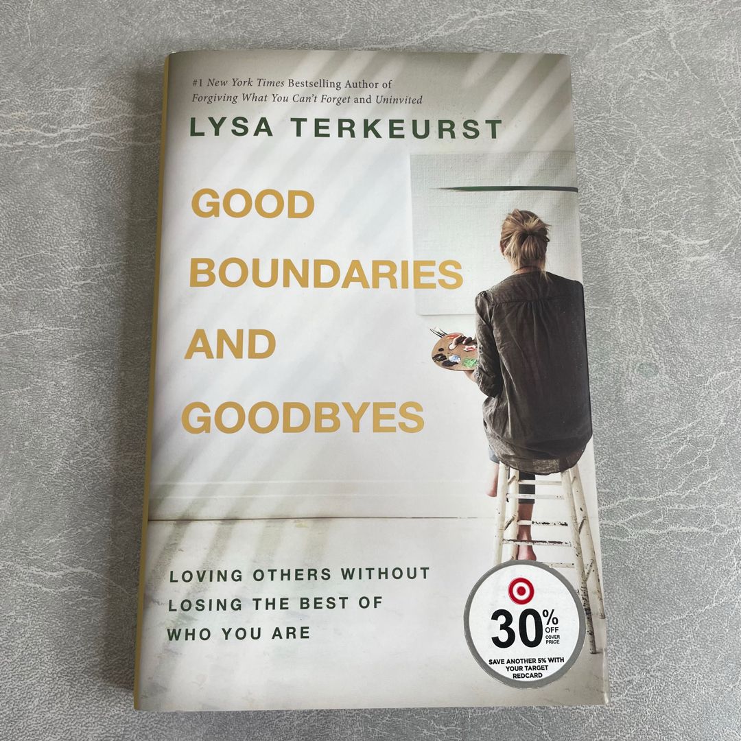 Good Boundaries and Goodbyes