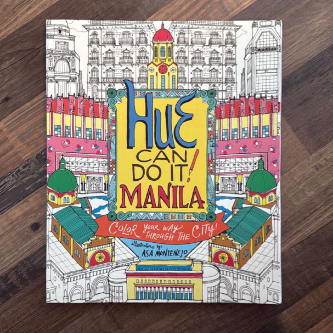 Hue Can Do It! Manila