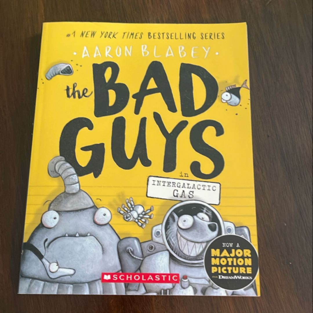 The Bad Guys Intergalactic Gas