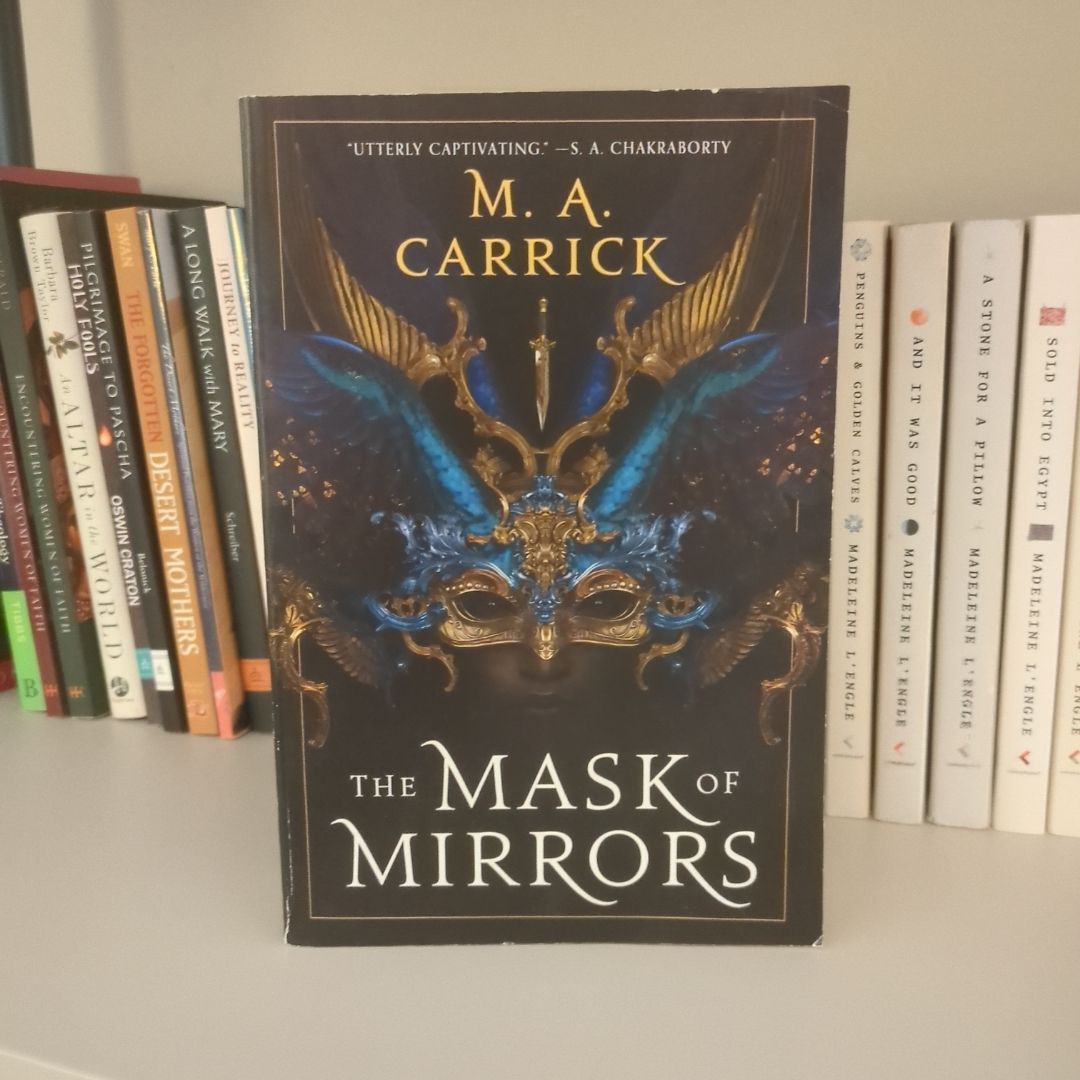 The Mask of Mirrors