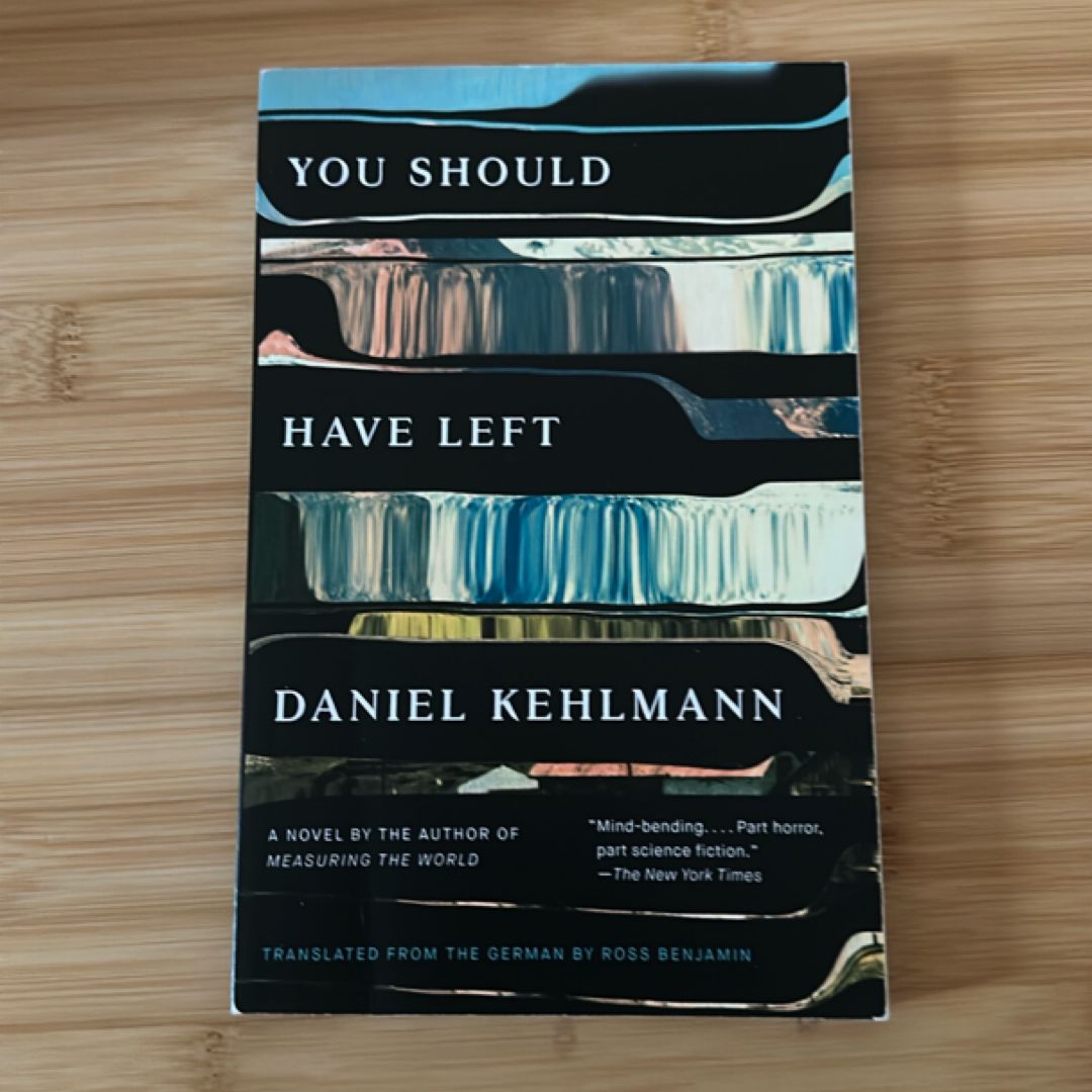 You Should Have Left