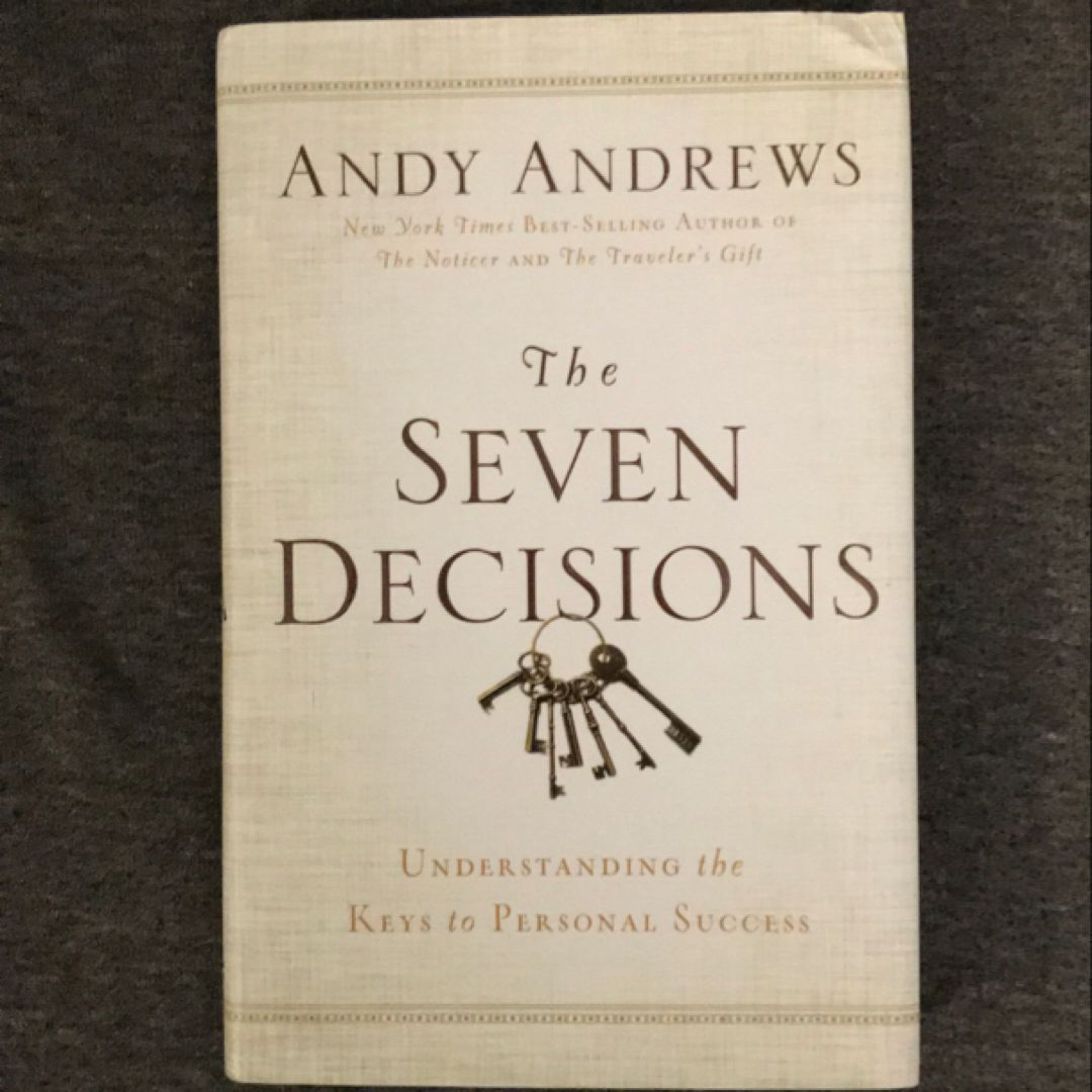 The Seven Decisions