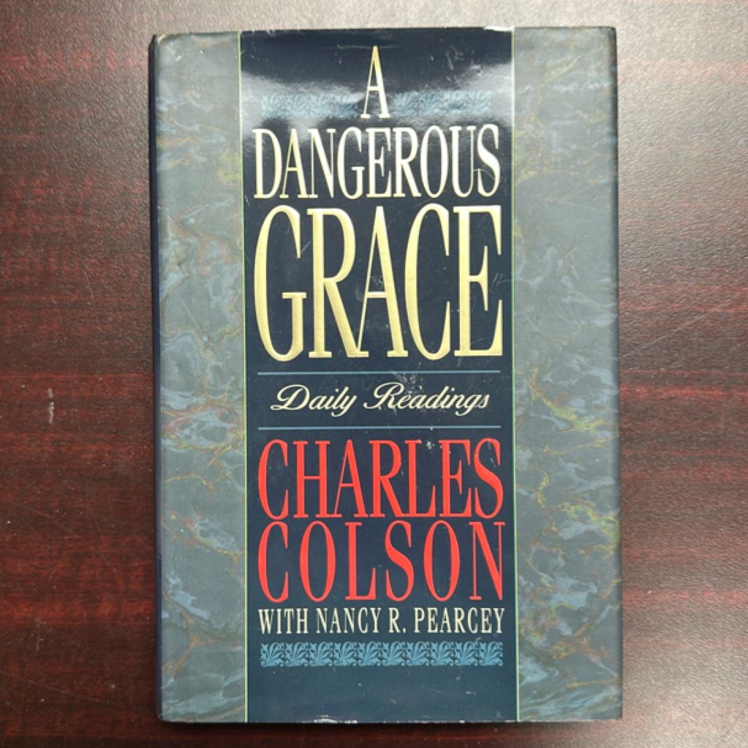 A Dangerous Grace