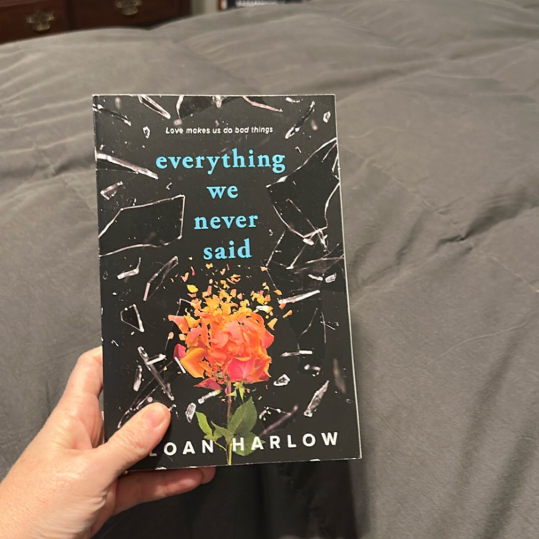 Everything We Never Said
