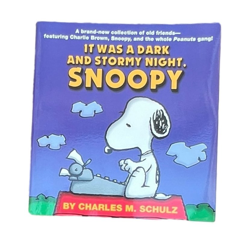 It Was a Dark and Stormy Night, Snoopy by Charles Schulz