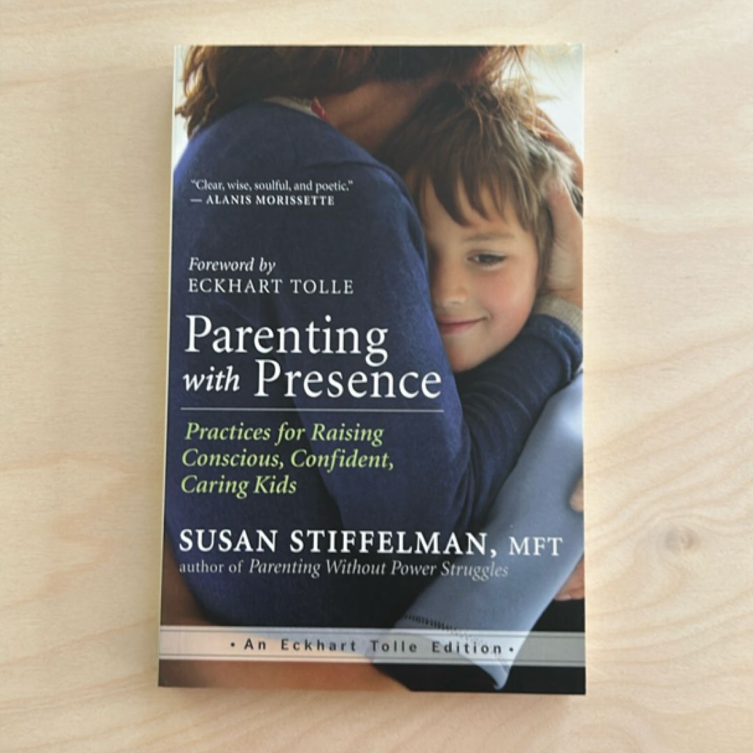 Parenting with Presence
