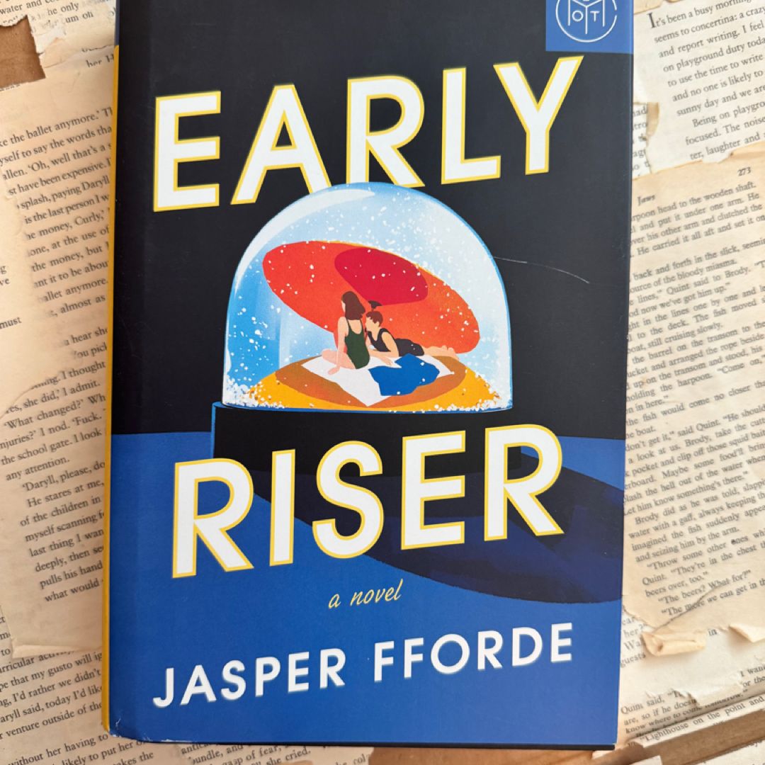 Early Riser