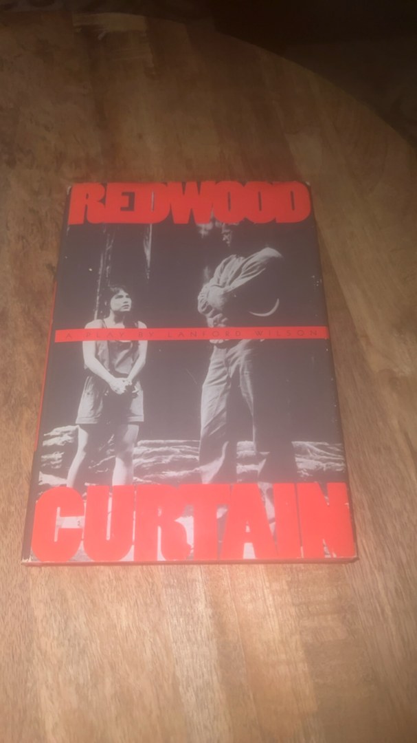 Redwood Curtain: A Play