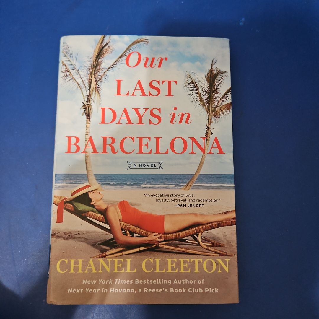 Our Last Days in Barcelona