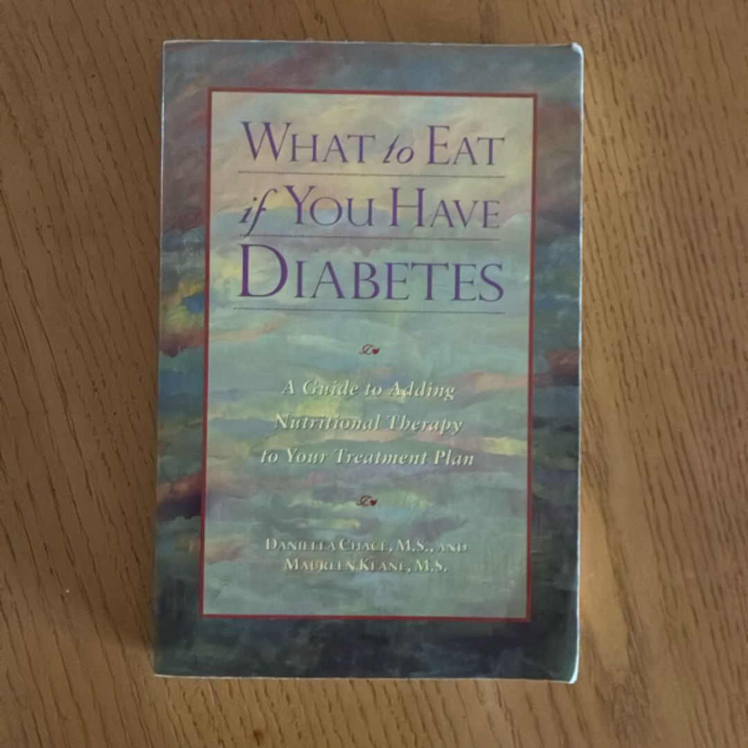What to Eat If You Have Diabetes