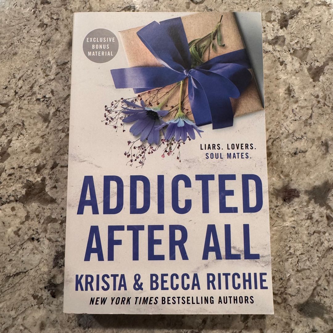 Addicted after All