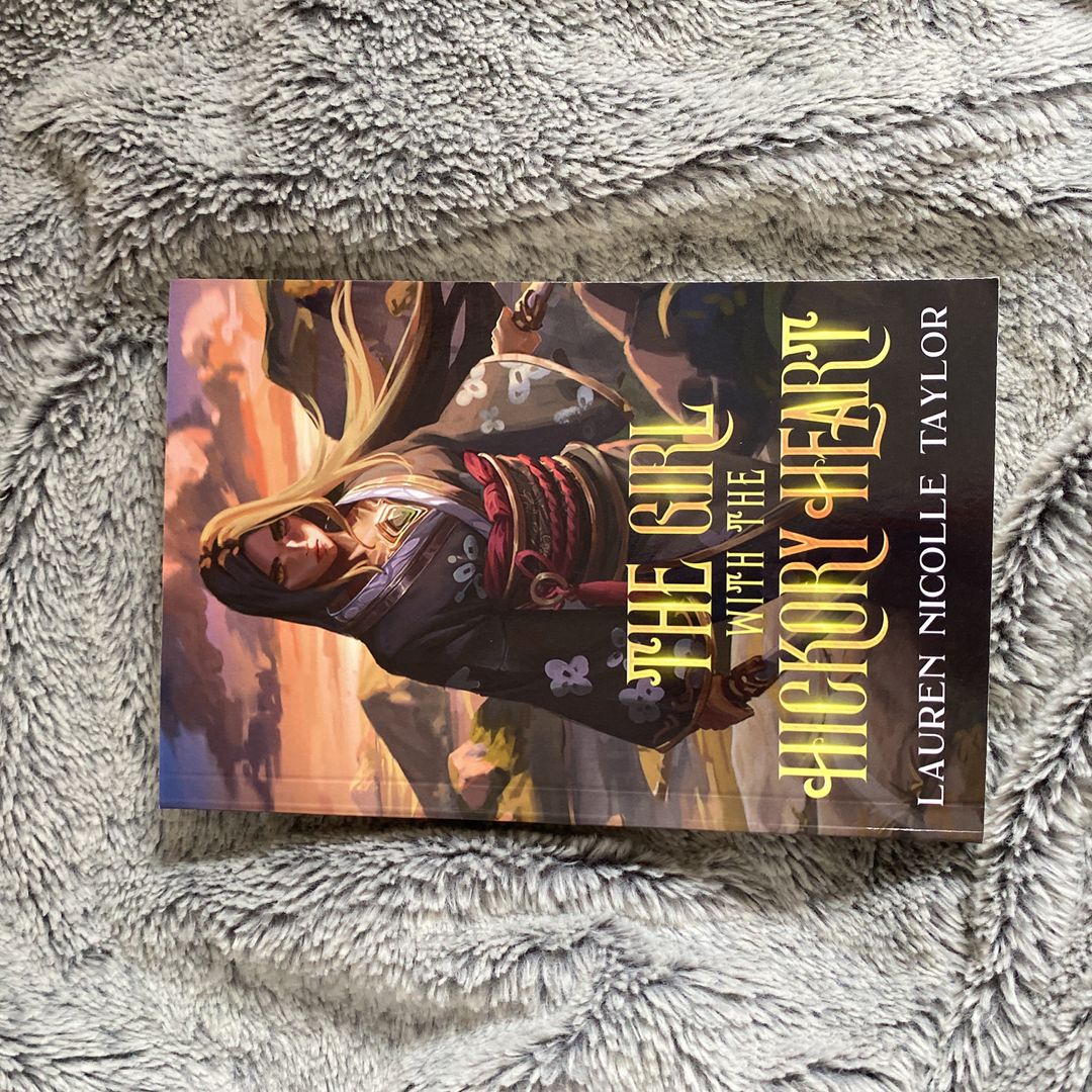 The Girl with the Hickory Heart