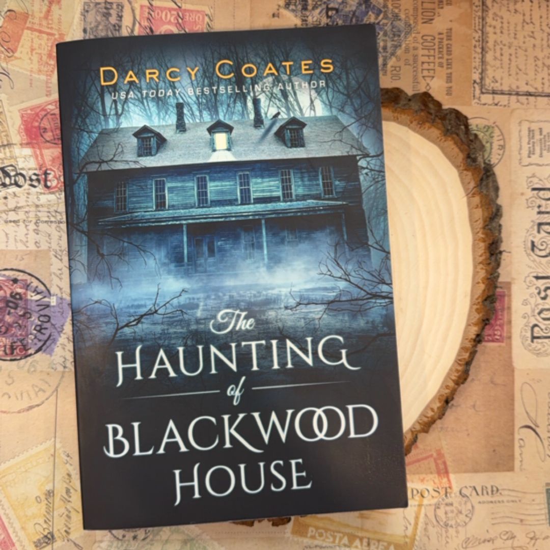 The Haunting of Blackwood House