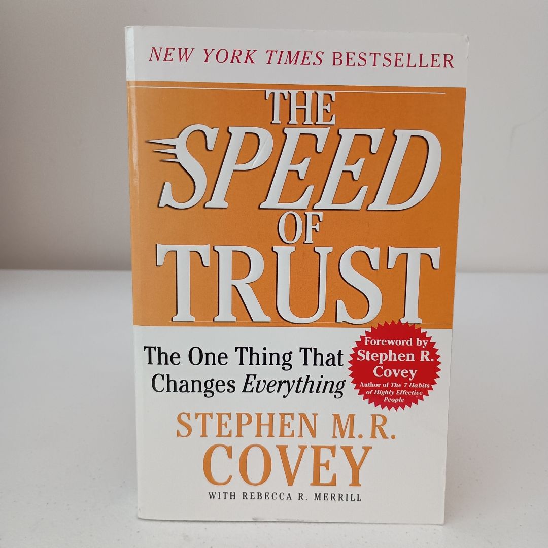 The SPEED of Trust