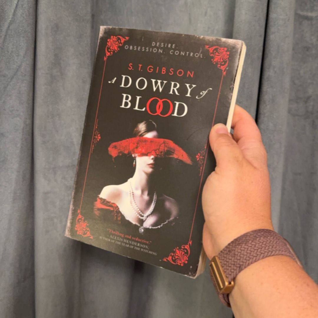 A Dowry of Blood