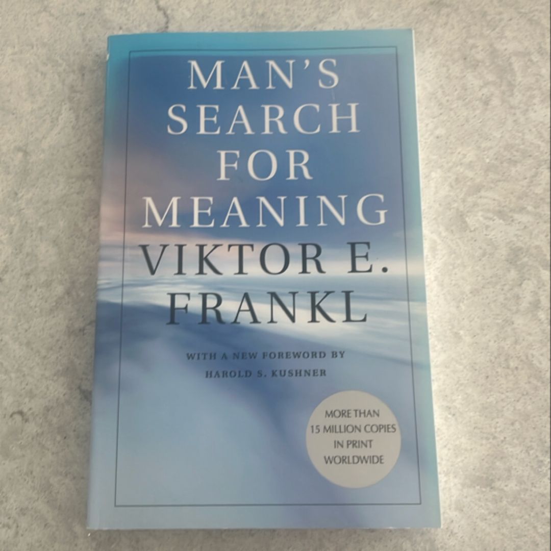 Man's Search for Meaning