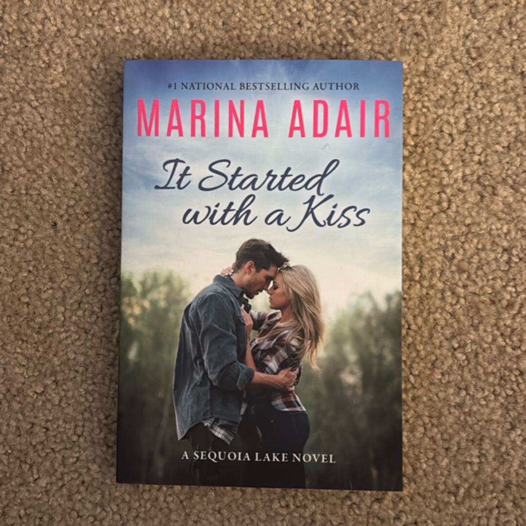It Started with a Kiss