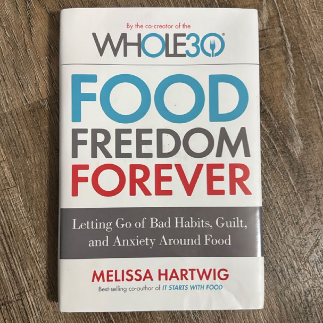 Food Freedom Forever