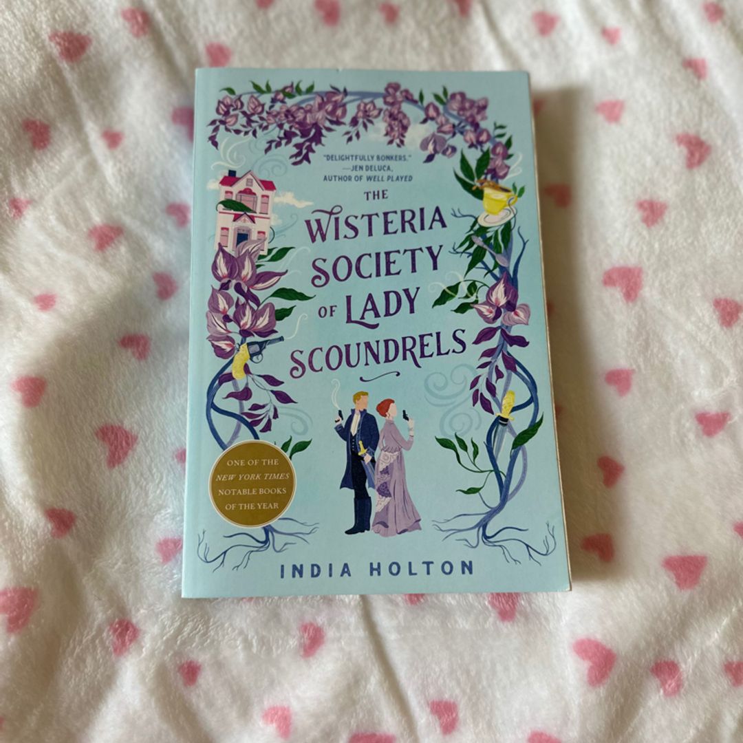 The Wisteria Society of Lady Scoundrels