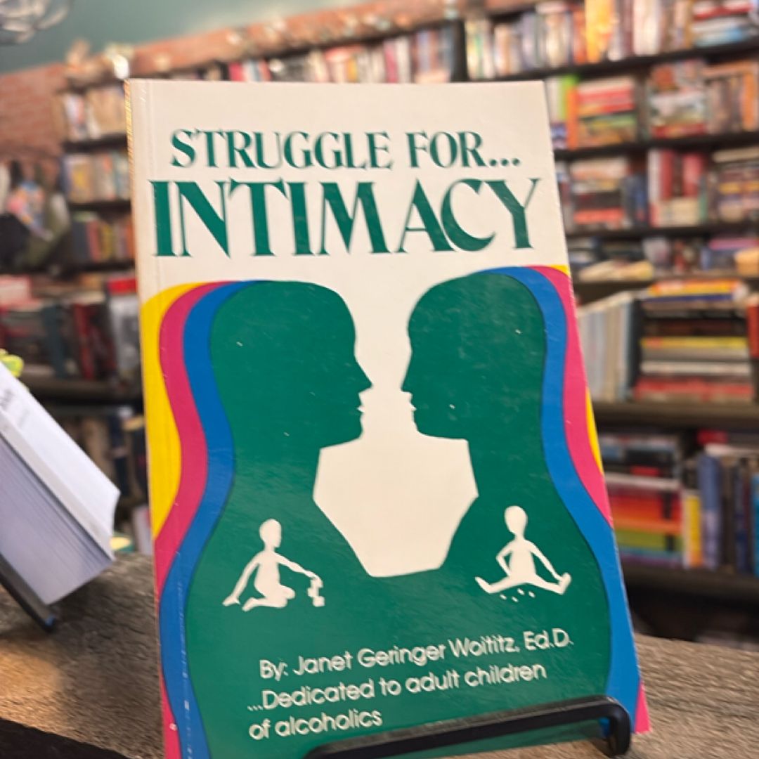 Struggle for Intimacy