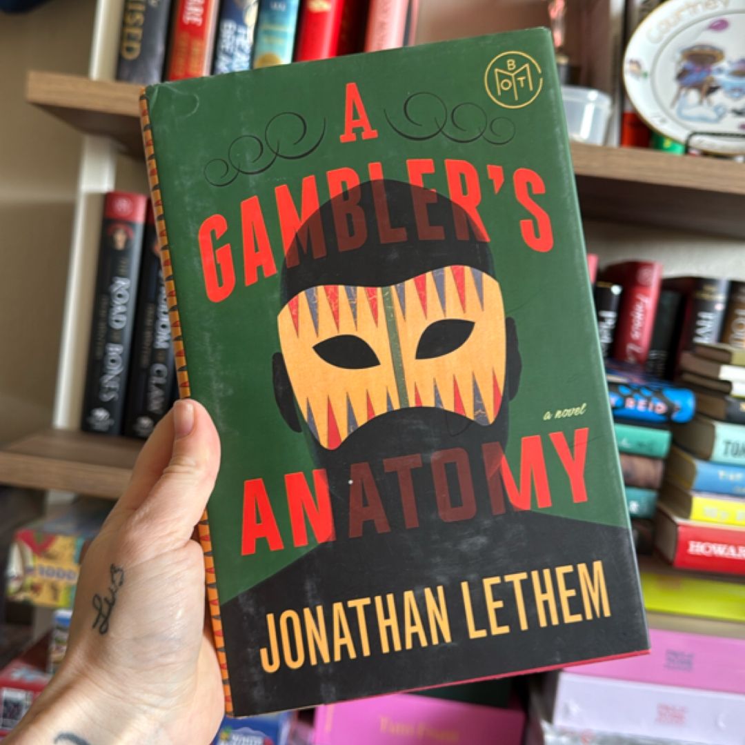 A Gambler's Anatomy