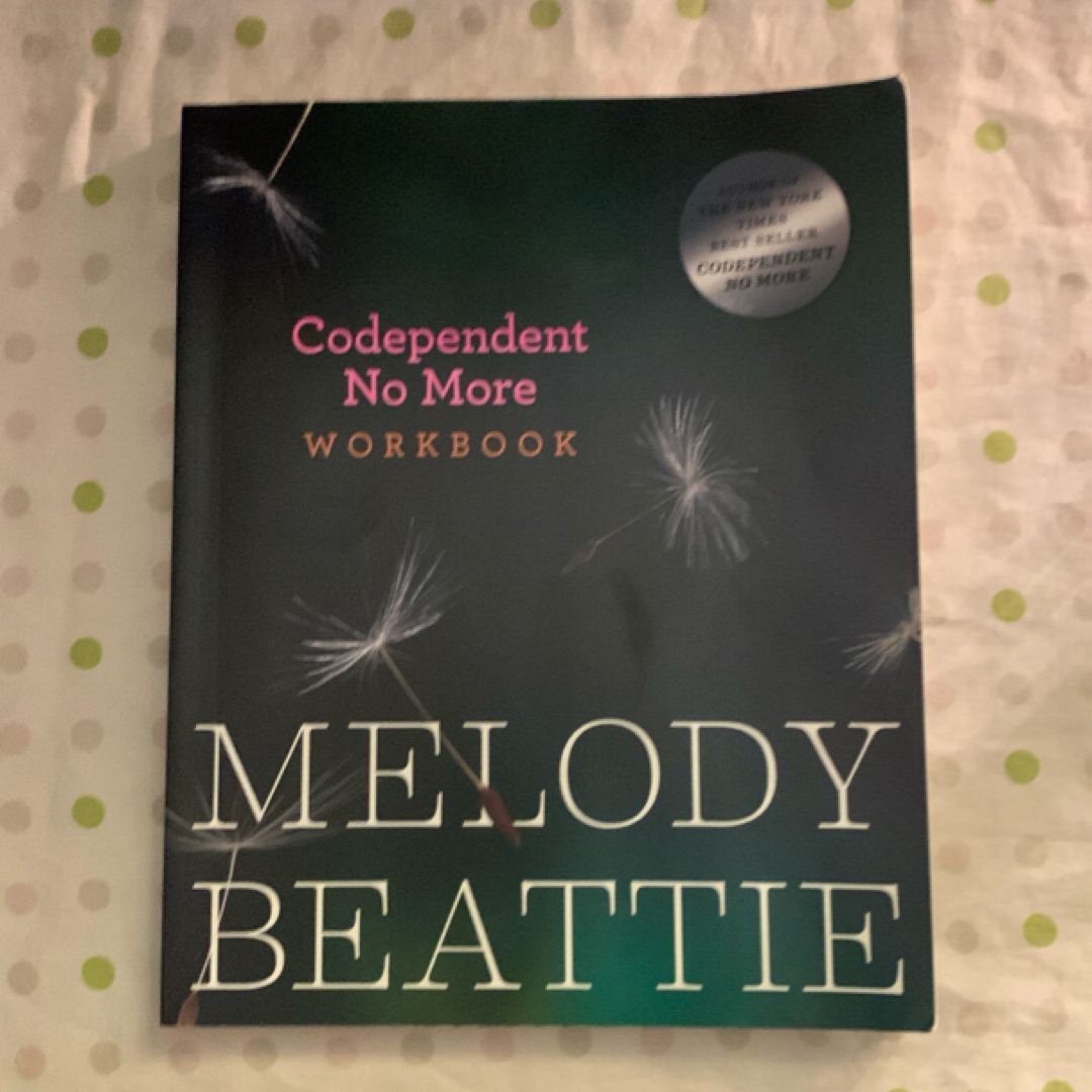 Codependent No More Workbook